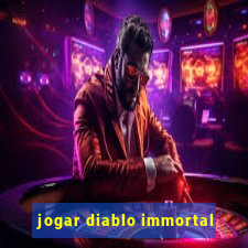 jogar diablo immortal